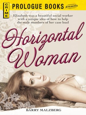 cover image of The Horizontal Woman